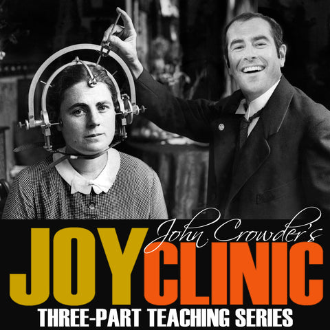 John Crowder's Joy Clinic